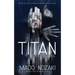 Titan: A Novel