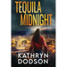 Tequila Midnight: A Jessica Watts Southwest Suspense Novel