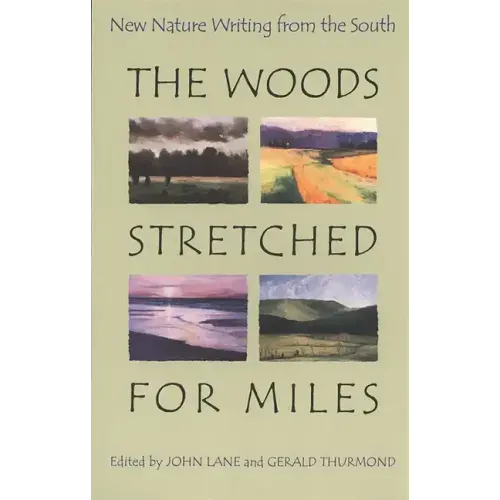 The Woods Stretched for Miles