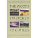 The Woods Stretched for Miles
