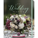 Our Wedding Planner: Everything for Planning the Perfect "I Do" Day