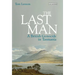 The Last Man: A British Genocide in Tasmania