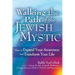 Walking the Path of the Jewish Mystic: How to Expand Your Awareness and Transform Your Life