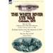 The White River Ute War Colorado, 1879: The Ute War: A History of the White River Massacre by Thomas F. Dawson and F. J. V. Skiff, Besieged by the Ute