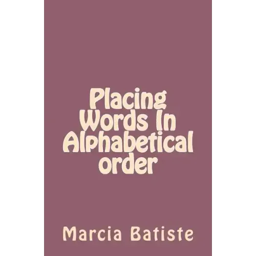 Placing Words In Alphabetical order