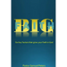 BIG Faith: Six Key Factors that Grow Your Faith in God