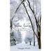 Christmas Journey: Advent Readings and Reflections from the Nativity Stories