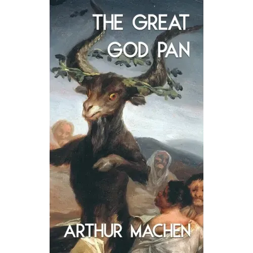 The Great God Pan and the Inmost Light (Jabberwoke Pocket Occult)