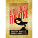 Afrocentric Theatre