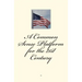 A Common-Sense Platform for the 21st Century