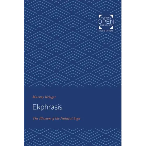Ekphrasis: The Illusion of the Natural Sign