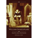William Shakespeare: Facts and Fictions