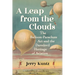 A Leap from the Clouds: The Balloon-Parachute Act and the Daredevil Heritage of Aviation