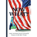 Now What?: The Voters Have Spoken--Essays on Life After Trump