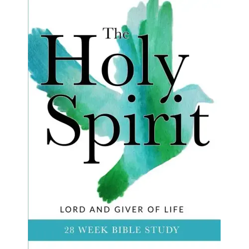 The Holy Spirit: Lord and Giver of Life