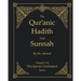 The Qur'anic Hadith and Sunnah: Volume 5 In The Qur'an Unchained Series
