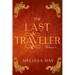 The Last Traveler: Volume 1