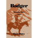 Badger: A Mountain Man's Story