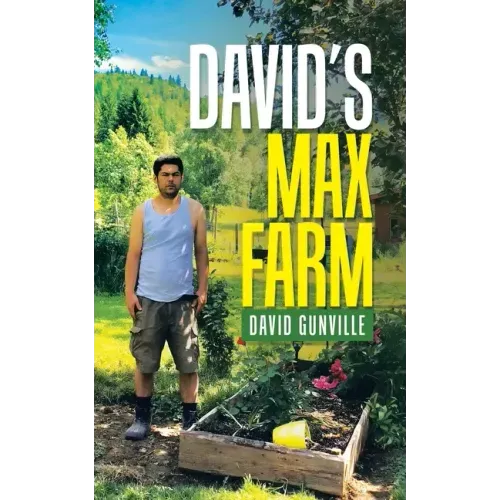 David's Max Farm