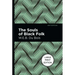 The Souls of Black Folk: Large Print Edition