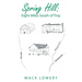 Spring Hill: Eight Miles South of Troy