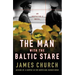 The Man with the Baltic Stare