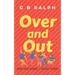 Over and Out: A Gay Comedy Romance