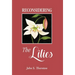 Reconsidering the Lilies