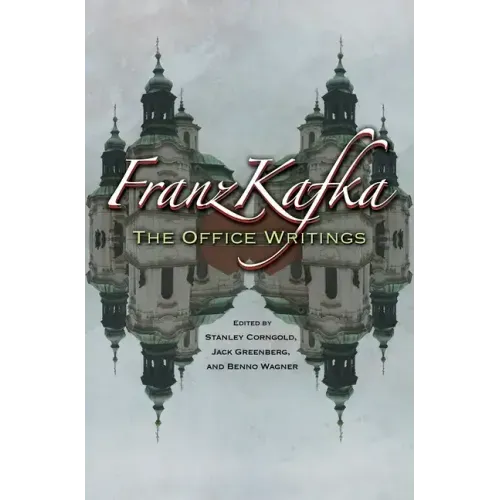 Franz Kafka: The Office Writings