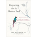 Preparing for a Better End: Expert Lessons on Death and Dying for You and Your Loved Ones