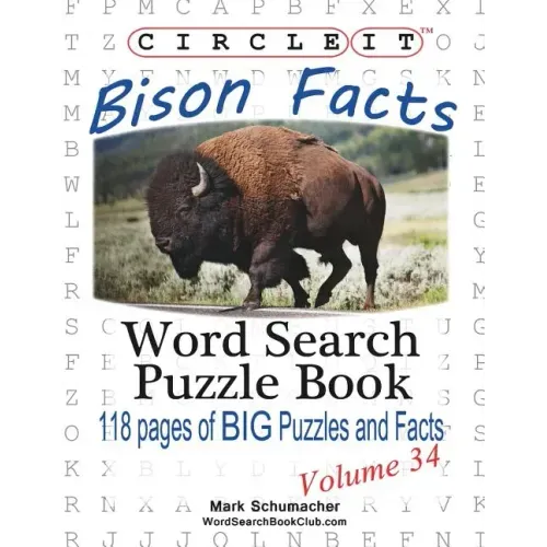 Circle It, Bison Facts, Word Search, Puzzle Book