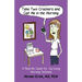 Take Two Crackers and Call Me in the Morning!: A Real-life Guide for Surviving Morning Sickness