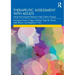 Therapeutic Assessment with Adults: Using Psychological Testing to Help Clients Change
