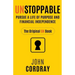 Unstoppable: Pursue a Life of Purpose and Financial Independence