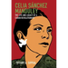 Celia Sánchez Manduley: The Life and Legacy of a Cuban Revolutionary