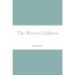 The River's Children