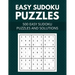 Easy Sudoku Puzzles 500 easy sudoku puzzles and solutions: Large Print Easy Sudoku Puzzles with Solutions - (Beginners Level)