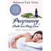 Pregnancy, Birth and Baby Care With Essential Oil: Essential Oils for Labor