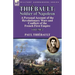 Thiébault: Soldier of Napoleon: Volume 2-a Personal Account of the Revolutionary Wars and Conflicts of the French First Empire