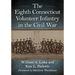 The Eighth Connecticut Volunteer Infantry in the Civil War