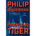 Prancing Tiger