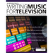 An Introduction to Writing Music For Television