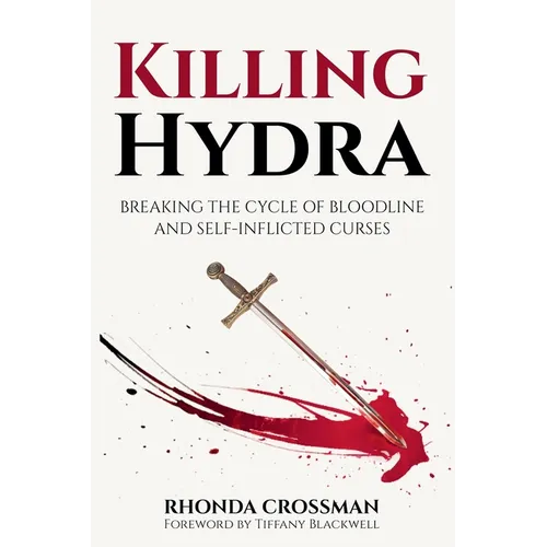 Killing Hydra: Breaking the Cycle of Bloodline and Self-Inflicted Curses