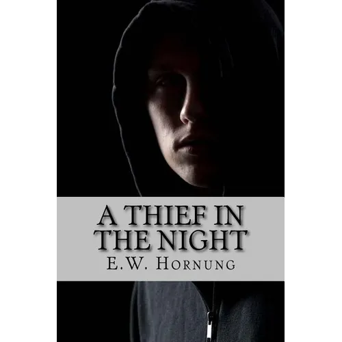 A thief in the night