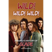 Wild! Wild! Wild! A People's History of Slade