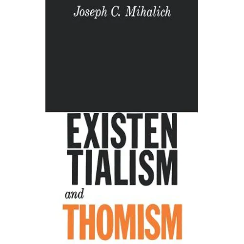 Existentialism and Thomism