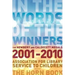 In the Words of the Winners: The Newbery and Caldecott Medals 2001-2010