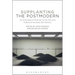 Supplanting the Postmodern: An Anthology of Writings on the Arts and Culture of the Early 21st Century
