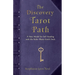The Discovery Tarot Path: A New Model for Self-Reading with the Rider-Waite-Smith Deck