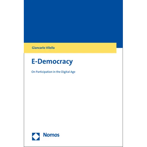E-Democracy: On Participation in the Digital Age